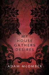 Icon image My House Gathers Desires