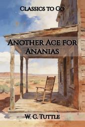 Icon image Another Ace for Ananias: Restored Classics to Go Edition