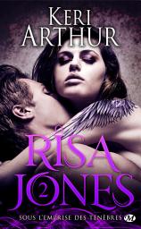 Icon image Risa Jones, T2 : Sous l'emprise des ténèbres