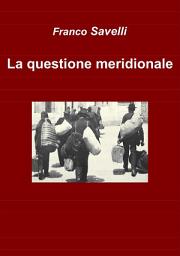 Icon image La questione meridionale