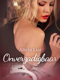 Icon image Onverzadigbaar – erotisch verhaal