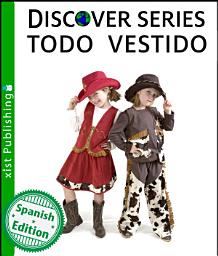 Icon image Todo Vestido: (All Dressed Up)