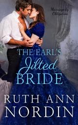 Icon image The Earl's Jilted Bride (a jealous and protective hero Regency romance)