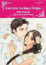 Icon image GREEK DOCTOR: ONE MAGICAL CHRISTMAS: Mills & Boon Comics