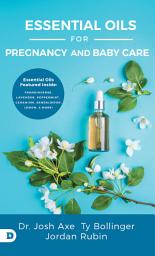 Icon image Essential Oils for Pregnancy and Baby Care