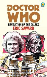 Icon image Doctor Who: Revelation of the Daleks (Target Collection)