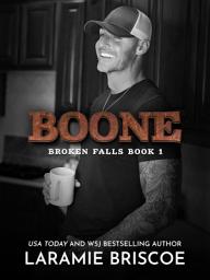 Icon image Boone: A small-town, age-gap, single dad romance