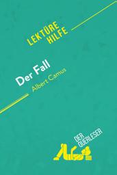 Icon image Der Fall von Albert Camus (Lektürehilfe): Detaillierte Zusammenfassung, Personenanalyse und Interpretation