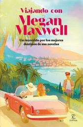 Icon image Viajando con Megan Maxwell