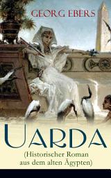 Icon image Uarda (Historischer Roman aus dem alten Ägypten)