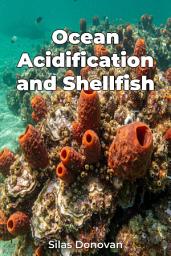 Icon image Ocean Acidification and Shellfish