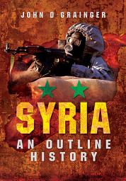 Icon image Syria: An Outline History