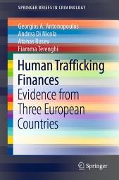 Icon image Human Trafficking Finances: Evidence from Three European Countries