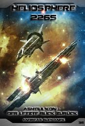 Icon image Heliosphere 2265 - Band 36: Ash'Gul'Kon - Der letzte Blick zurück (Science Fiction)