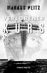 Icon image VERLORENER KURS: Murphys Stern