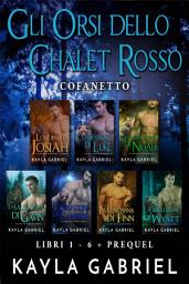 Icon image Cofanetto Gli orsi dello chalet rosso: L’antefatto - 6