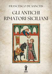 Icon image Gli antichi rimatori siciliani