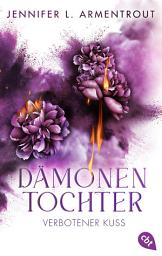 Icon image Dämonentochter - Verbotener Kuss: Romantasy