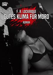 Icon image GUTES KLIMA FÜR MORD: Der Krimi-Klassiker!