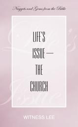 Icon image Life’s Issue—the Church