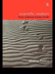 Icon image Scientific Realism: How Science Tracks Truth