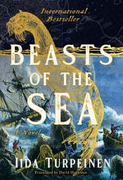 Icon image Beasts of the Sea: A Novel