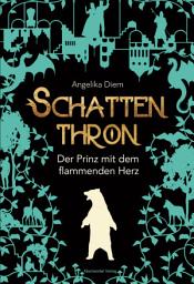 Icon image Schattenthron II: Der Prinz mit dem flammenden Herz