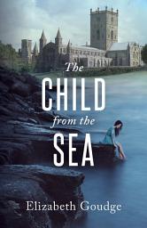 Icon image The Child from the Sea