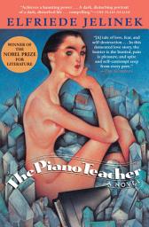 Icon image The Piano Teacher: A Novel