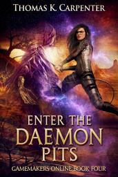 Icon image Enter the Daemonpits: A Hundred Halls Novel