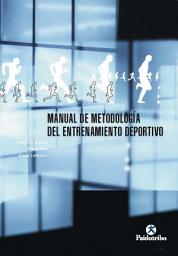 Icon image Manual de metodología del entrenamiento deportivo