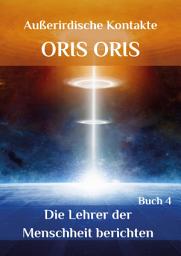 Icon image Buch 4. «Die Lehrer der Menschheit berichten»