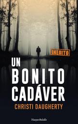 Icon image Un bonito cadáver