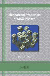 Icon image Mechanical Properties of MAX Phases
