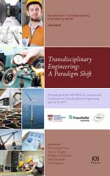 Icon image Transdisciplinary Engineering: A Paradigm Shift: Proceedings of the 24th ISPE Inc. International Conference on Transdisciplinary Engineering, July 10-14, 2017