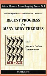 Icon image Recent Progress in Many-Body Theories