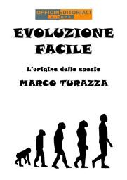 Icon image Evoluzione Facile: Le origini delle specie