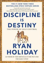 Icon image Discipline Is Destiny: The Power of Self-Control