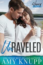 Icon image Unraveled: A Friends-to-Lovers Small Town Romance