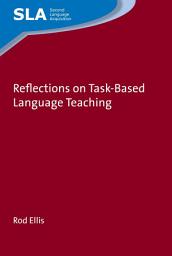 Icon image Reflections on Task-Based Language Teaching