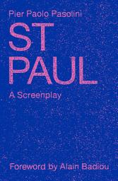 Icon image St. Paul: A Screenplay