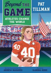 Icon image Beyond the Game: Pat Tillman