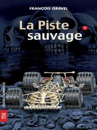 Icon image Sauvage 01 - La Piste sauvage