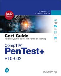 Icon image CompTIA PenTest+ PT0-002 Cert Guide: Edition 2
