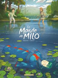 Icon image Le Monde de Milo - Tome 5 - La fille des nuages 1/2