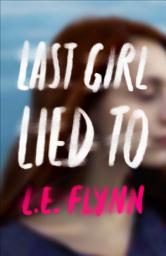 Icon image Last Girl Lied To