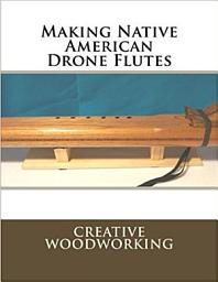 Icon image Making Native American Drone Flutes