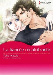Icon image La fiancée récalcitrante(version colorisée): Harlequin Comics