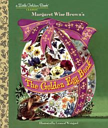 Icon image The Golden Egg Book