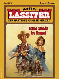 Icon image Lassiter 2674: Eine Stadt in Angst